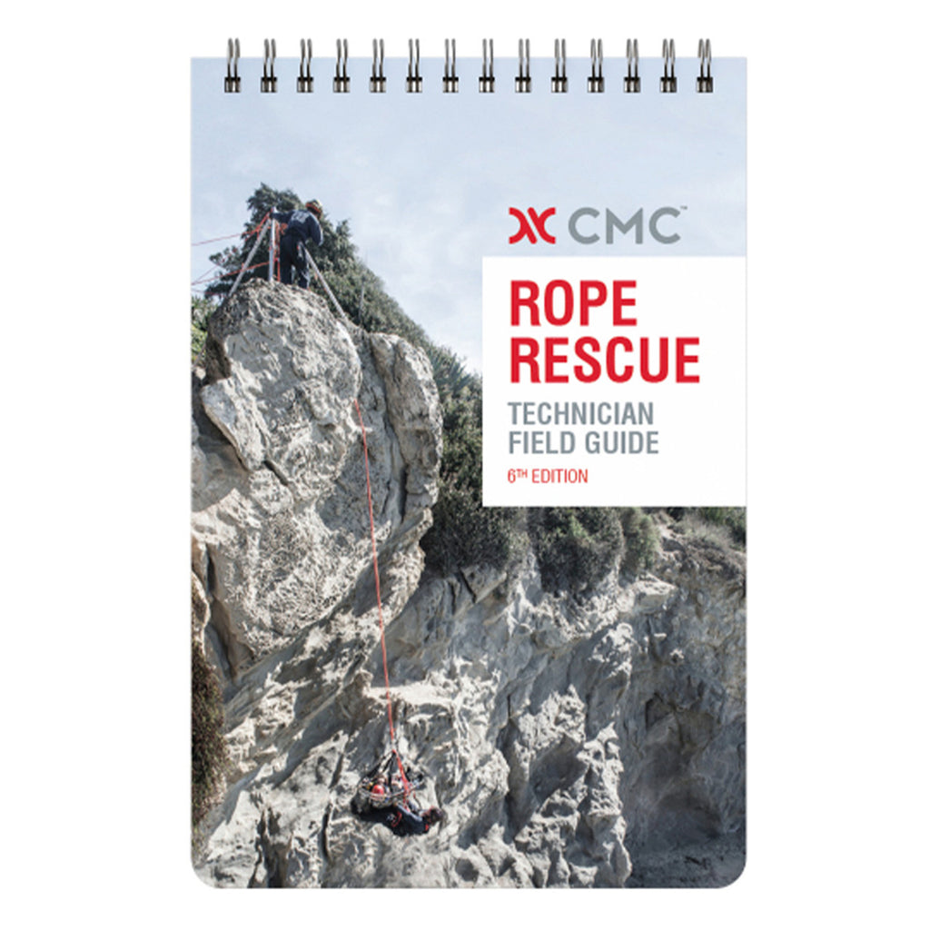 CMC Rope Rescue Technican Field Guide 6th Edition The Equipment Shop