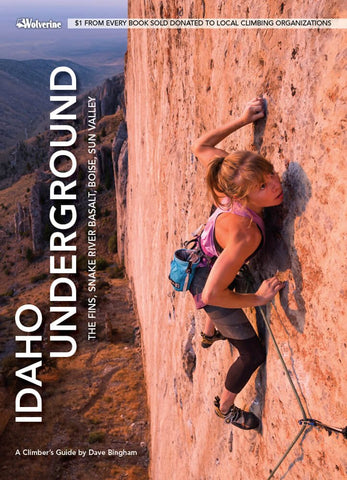 Idaho Underground 2nd Edition