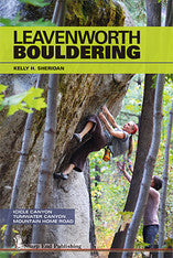 Leavenworth Bouldering: Updated 2024 Version