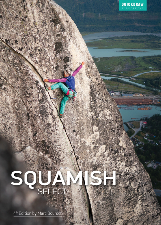 スコーミッシュ クライミングガイド Squamish Select スコーミッシュ スコーミッシュ クライミングガイド Squamish Select スコーミッシュ