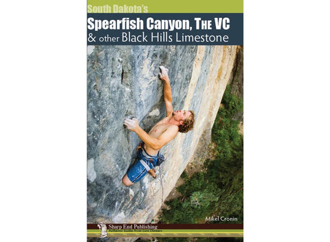 South Dakota's: Spearfish Canyon, The VC & Other Black Hills Limestone