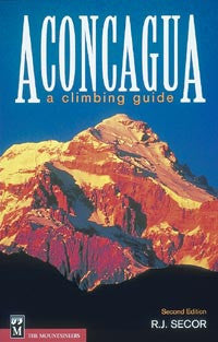 Aconcagua a Climbing Guide